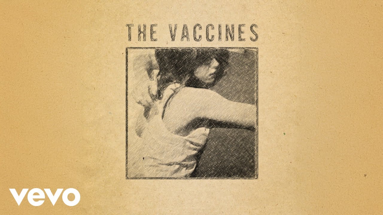 The Vaccines - Grow Your Hair Out Long (Demo - Official Audio)