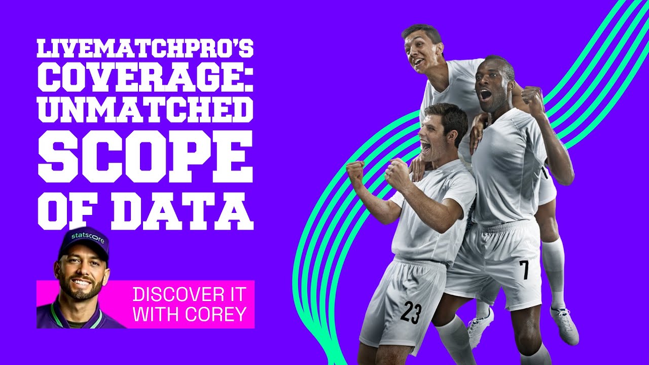 LivematchPro&rsquo;s coverage: unmatched scope of data. Real-Time Sports Widget