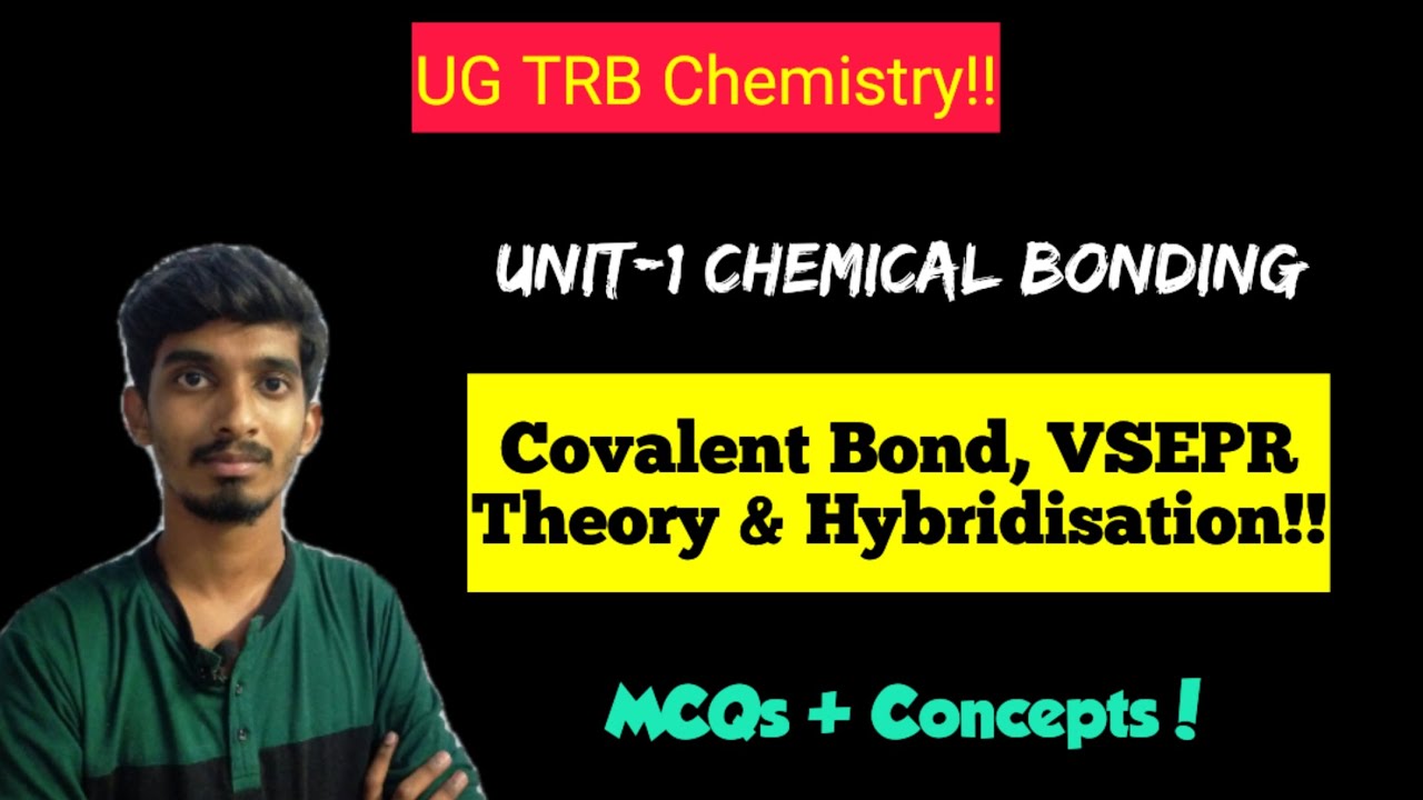UG TRB Chemistry|Unit-1|Chemical Bonding L-2|VSEPR Theory & Hybridisation!!