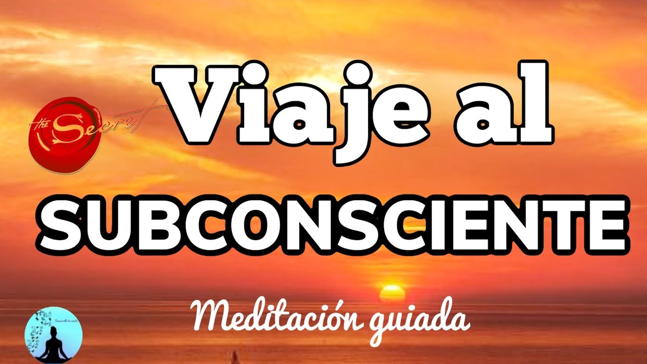 🌼MEDITACION para enviar MENSAJES al SUBCONSCIENTE |LEY de la ATRACCION | REPROGRAMA TU SUBCONSCIENTE