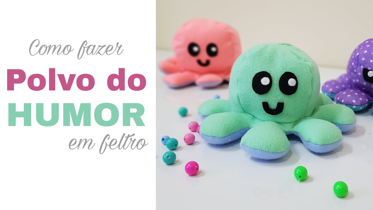 Passo a passo com molde gratuito de como fazer Polvo do humor em feltro - DIY
