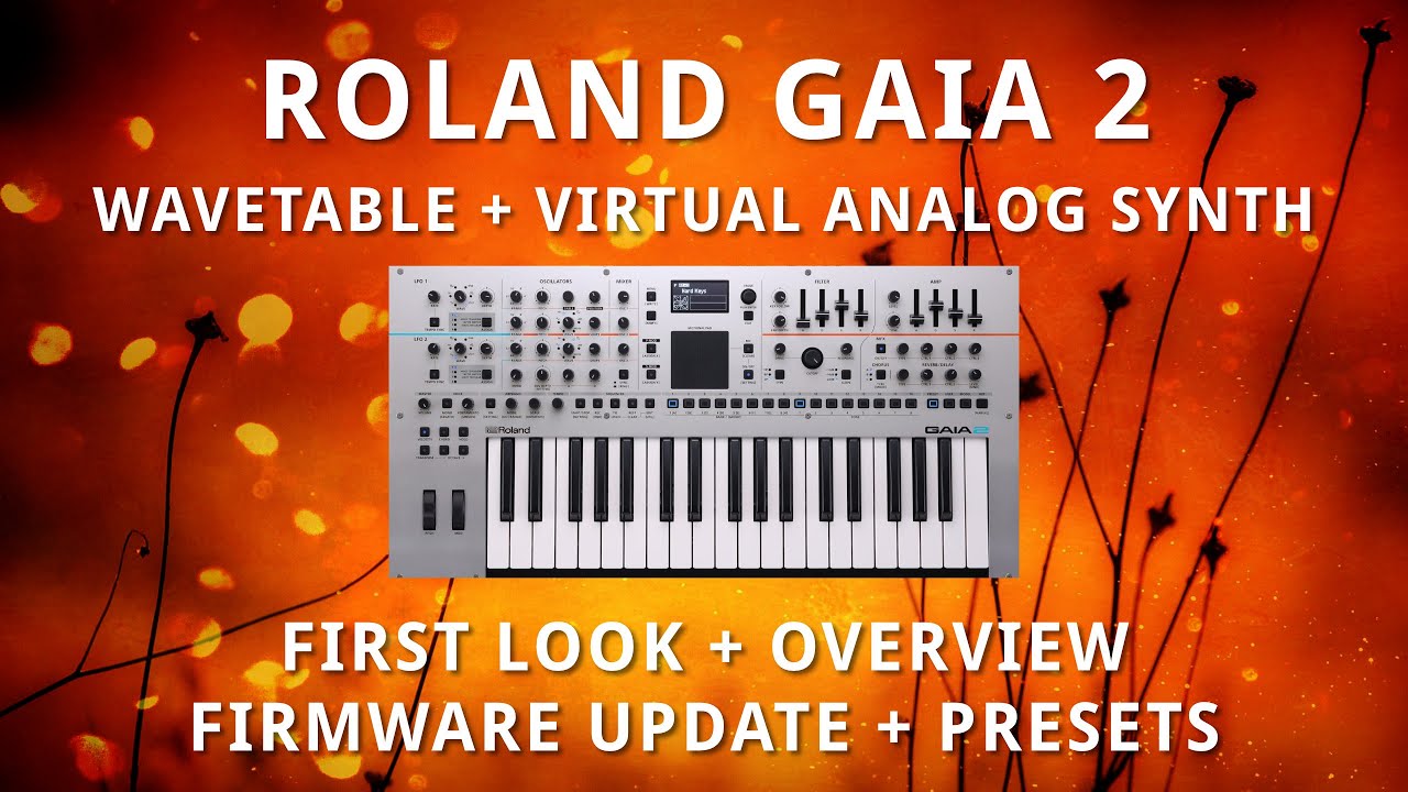Roland GAIA 2 — первый взгляд + элементы управления + обновление прошивки + некоторые предустановки