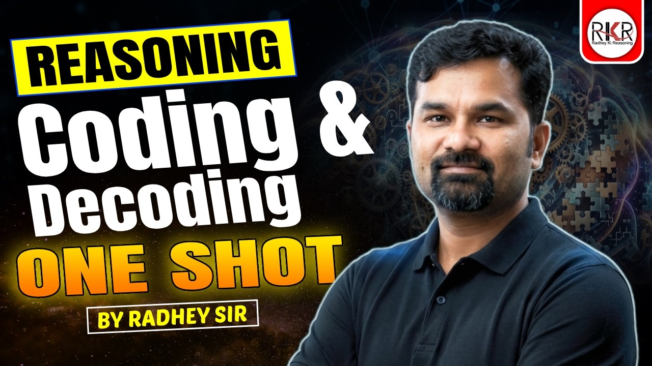 Coding Decoding One Shot | Complete Reasoning Chapter | Tricks & Concepts | By Radhey Sir