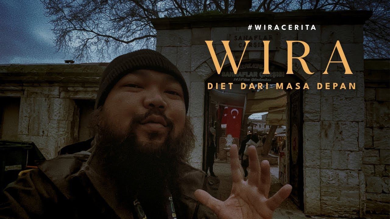WIRA: Diet Dari Masa Depan