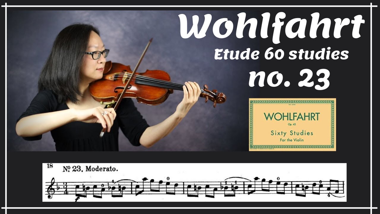 [Wohlfahrt 60 studies for violin] no. 23