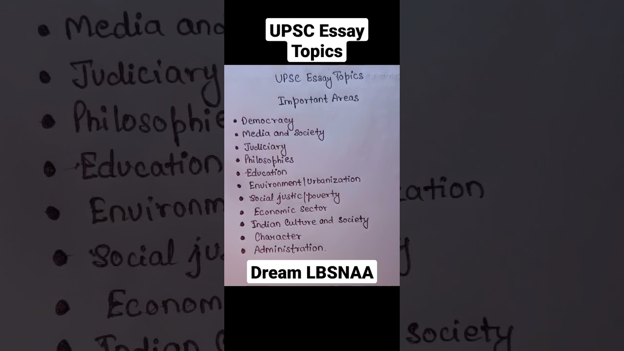 UPSC Essay topics Important Area.  #upscpreparation #dreamlbsnaa #upsc2023