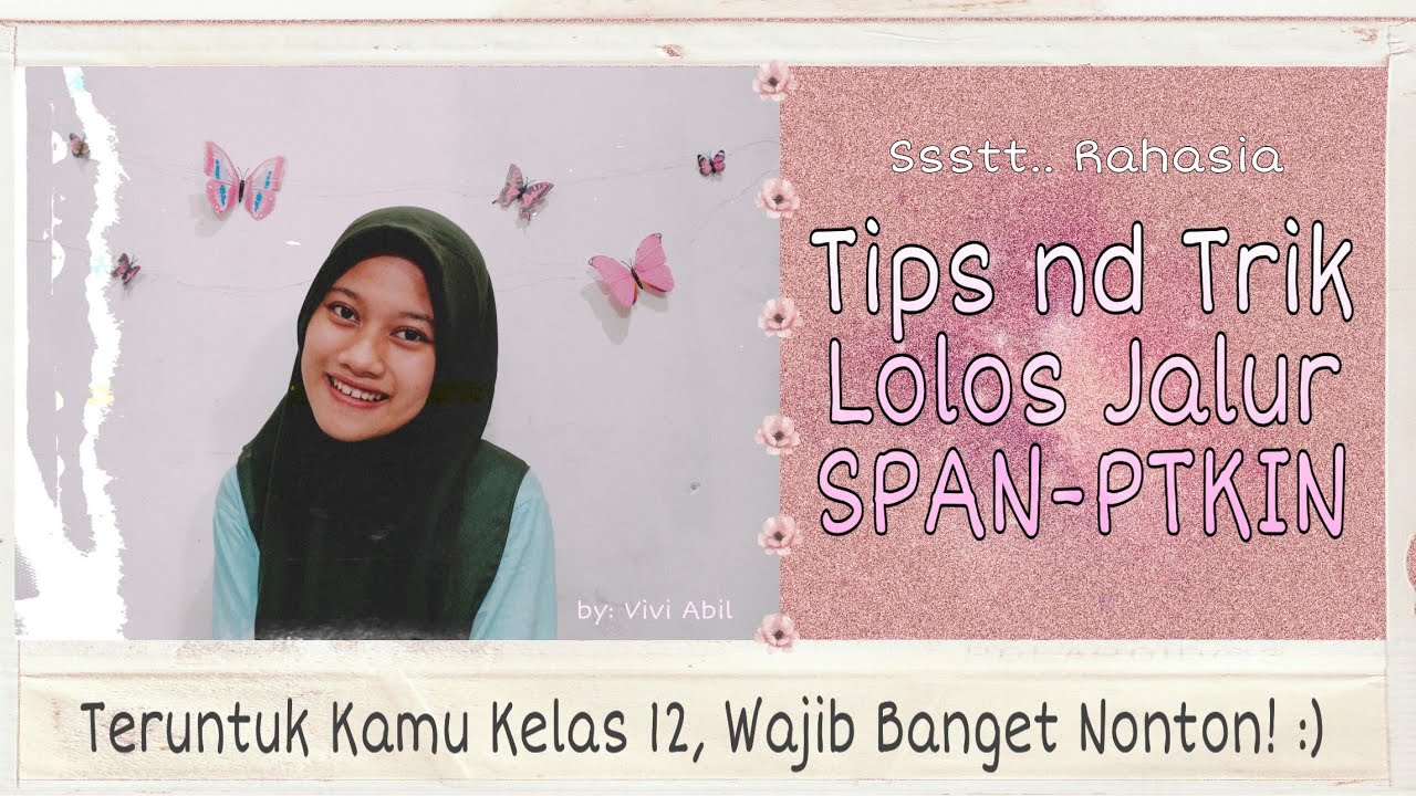 JALUR UNDANGAN #2 - SPANPTKIN?! ALUR PENDAFTARAN, PERSIAPAN, DAN TIPS LOLOS!