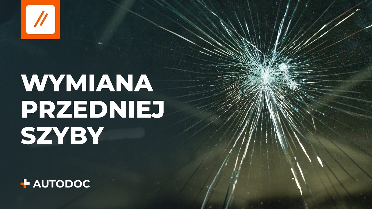 Jak samodzielnie wymienić przednią szybę | Wskaz&oacute;wki od AUTODOC