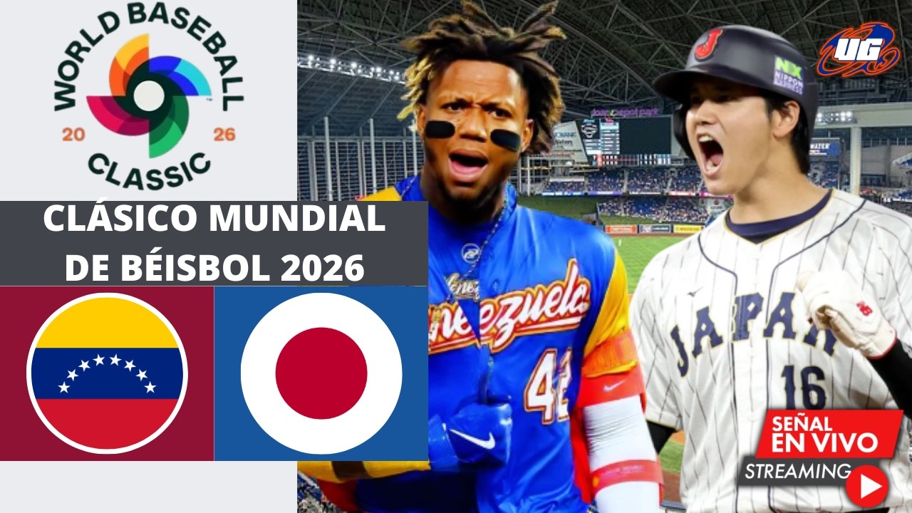 🔴 EN VIVO: VENEZUELA vs JAPÓN ⚾​ World Baseball Classic 2026