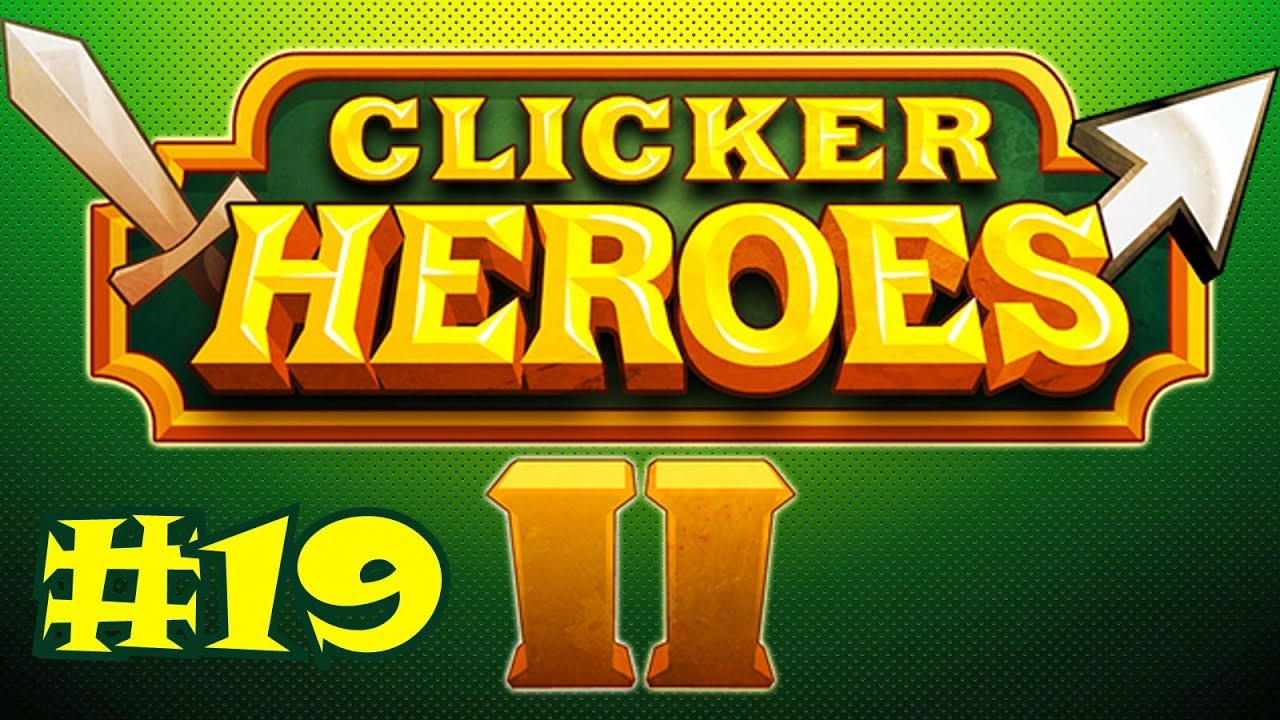 Clicker Heroes 2 Beta #19 - WORLD 5!!!