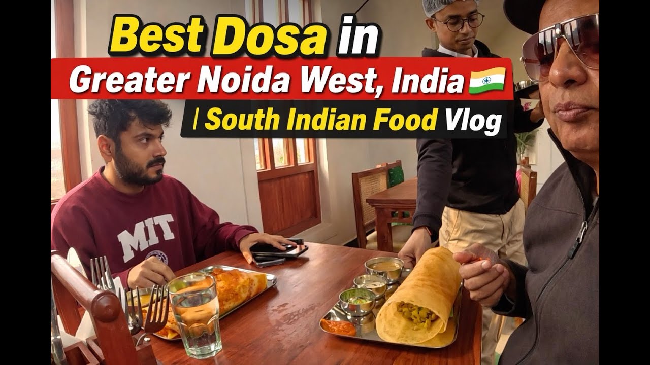 Best Dosa in Greater Noida West, India 🇮🇳 | South Indian Food Vlog-74