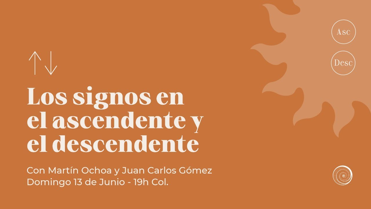 Los Signos en el Ascendente  de Aries a Virgo  con Martín Ochoa