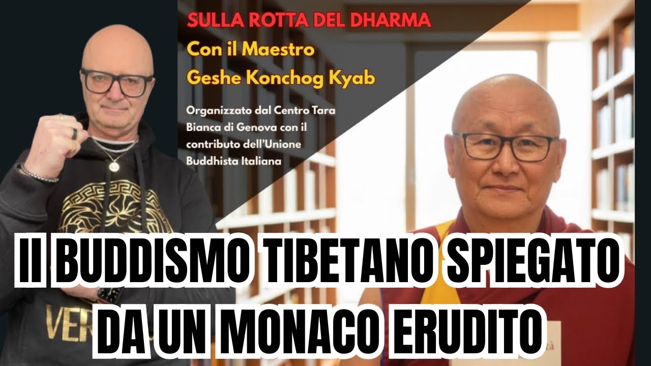 Il buddhismo tibetano spiegato da un monaco Erudito GESHE KONCHOG KYAB