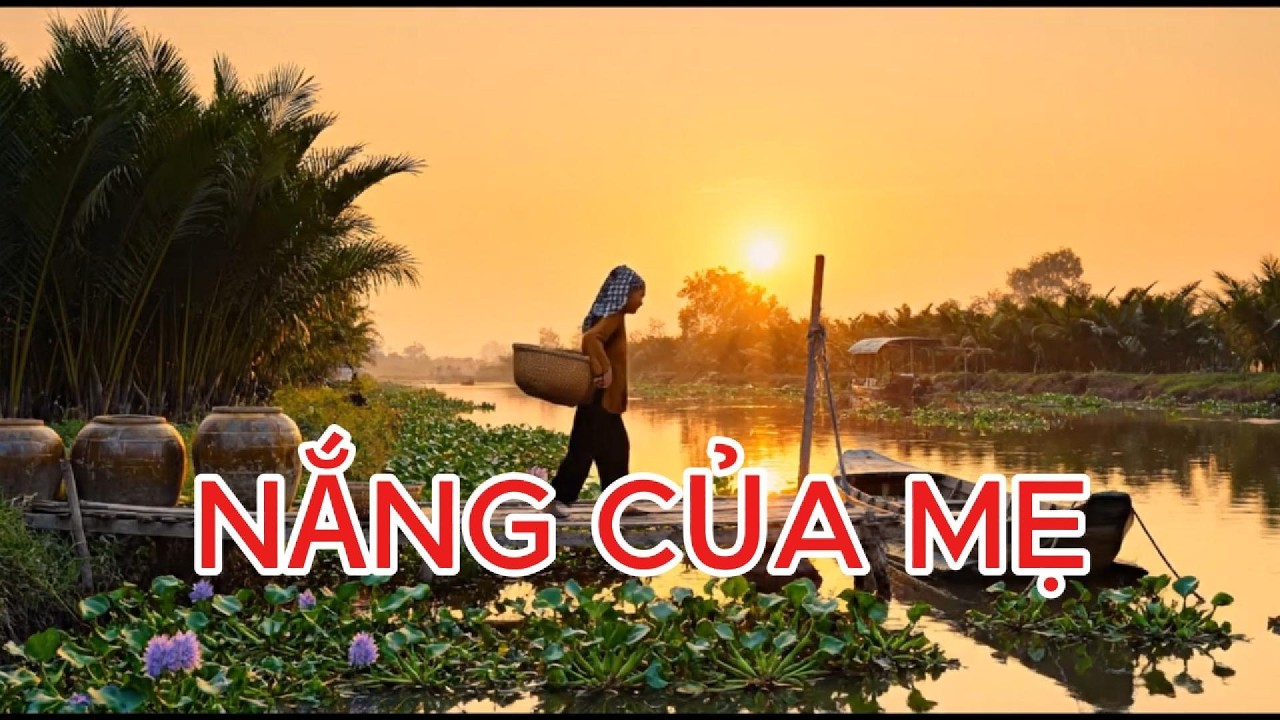 NẮNG CỦA MẸ | Mẹ Chờ Con Dưới Nắng Quê… Nghe Mà Nghẹn