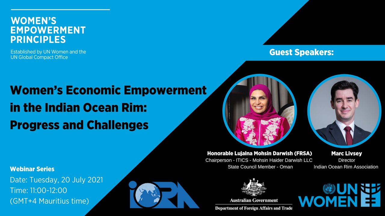 UN Women IORA Webinar: Women’s Economic Empowerment in the Indian Ocean Rim: Progress and Challenges