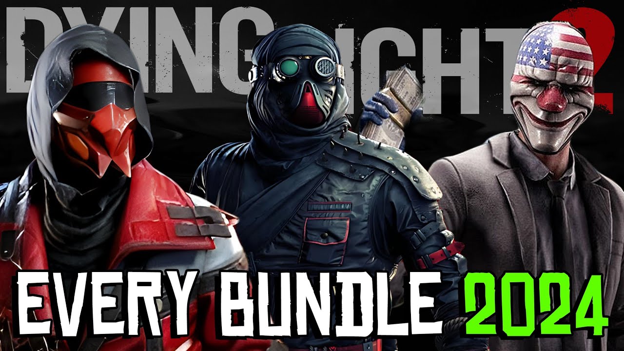 Dying Light 2 All Bundles Showcase 2024