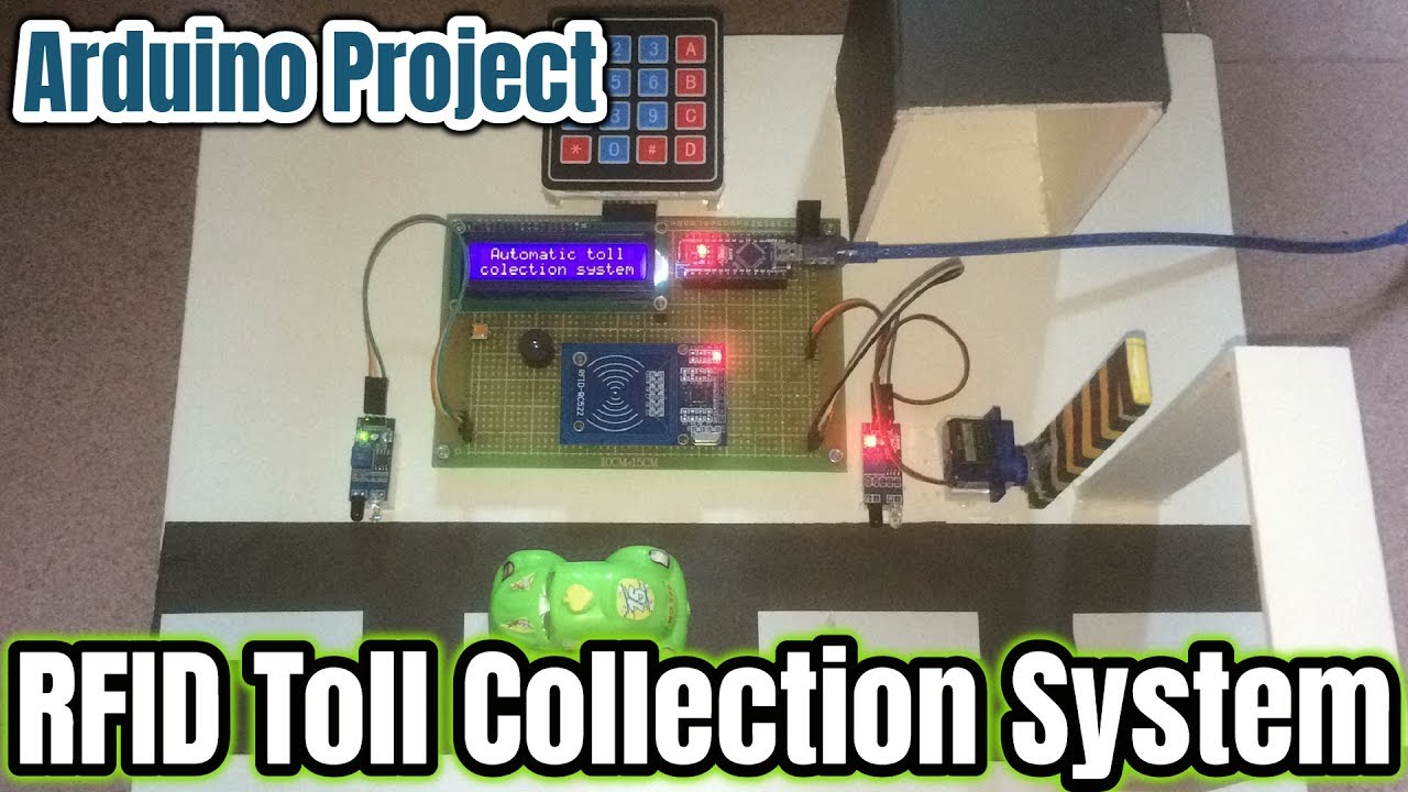 RFID Based Automatic Toll Collection System Using Arduino