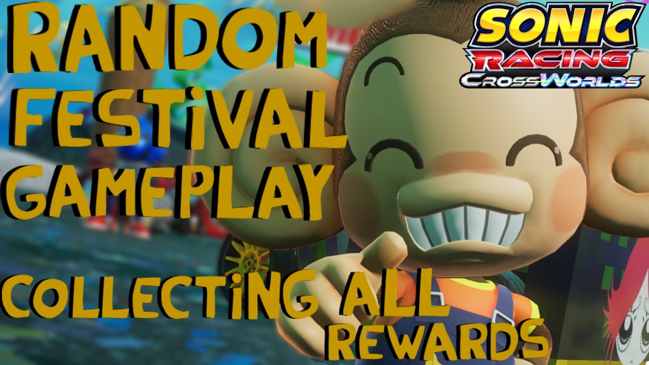 Random Festival Gameplay # 4 | Sonic Racing Crossworlds (AiAi oor Monkey Ball Festival)