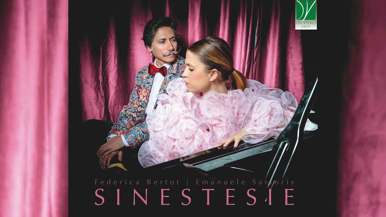 Sinestesie | Emanuele Sartoris, Federica Bertot | Piano Music