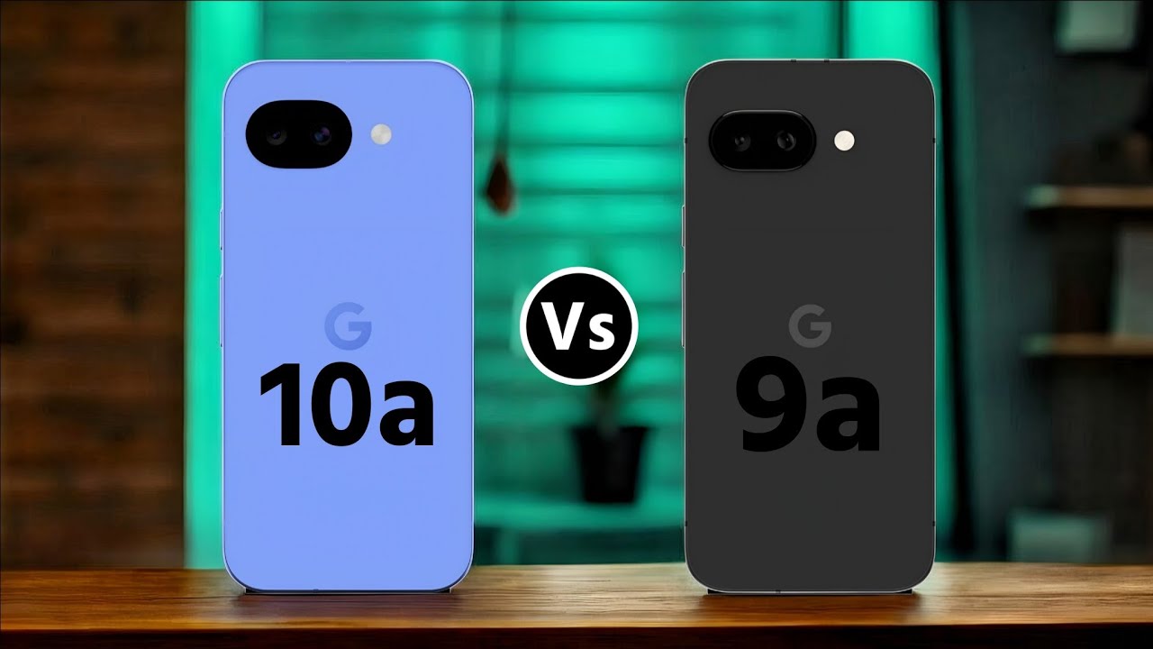 Google Pixel 10a Vs Google Pixel 9a || Which One is Better?
