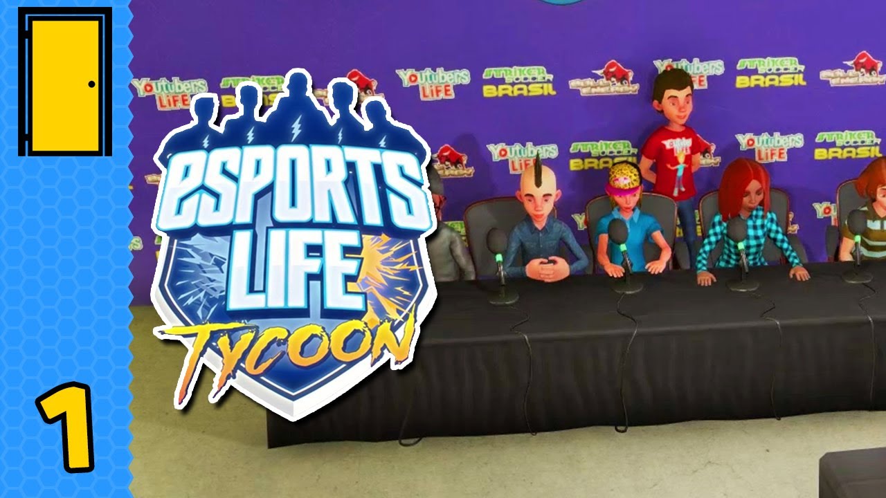 Forming a Team of Esports Legends! | Esports Life Tycoon - Part 1