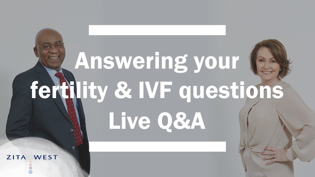 Fertility and IVF: Answering your questions - part 2! | The Zita West Clinic