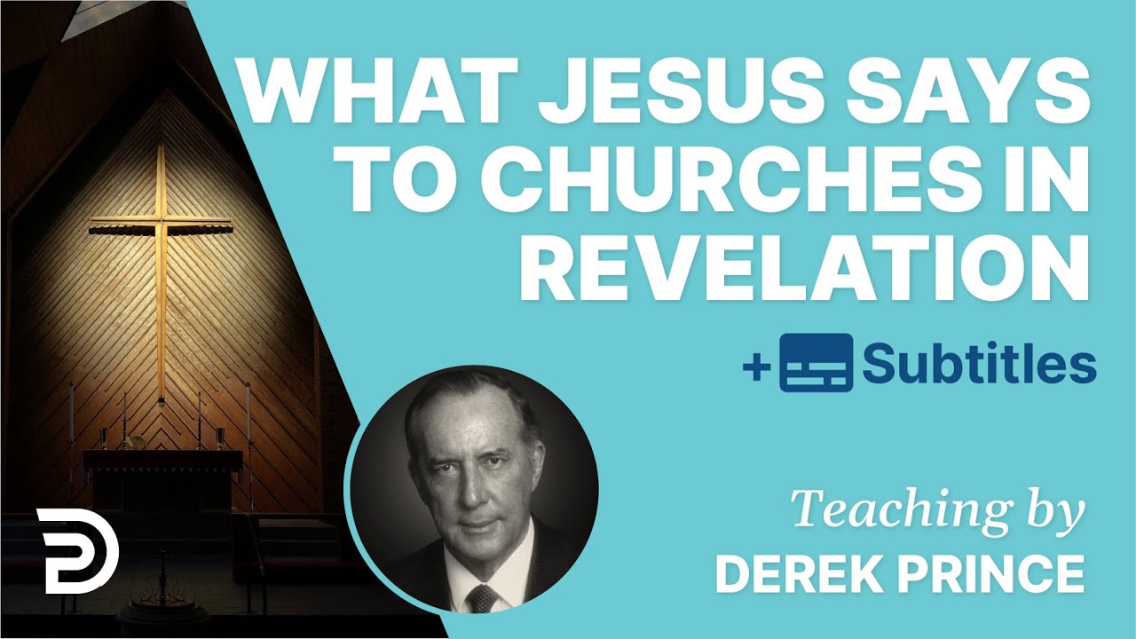 What Does Jesus Say To The Churches In Revelation? |