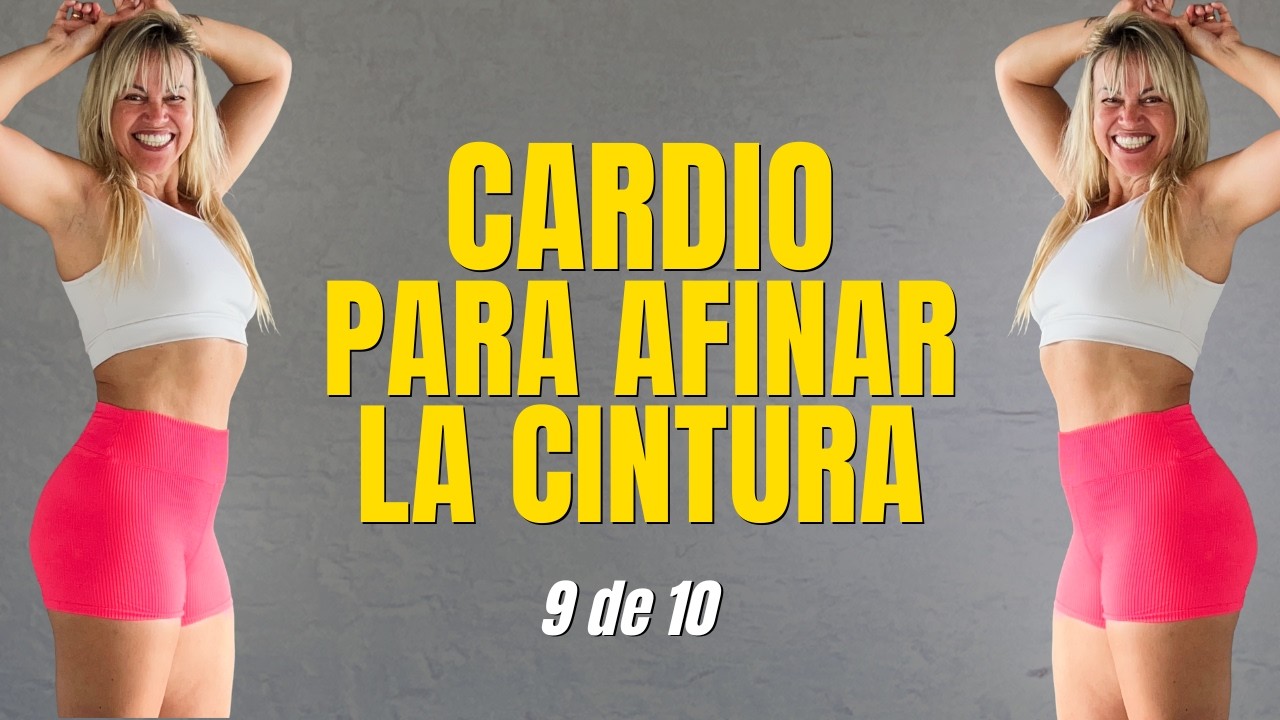 CARDIO PARA AFINAR LA CINTURA | DÍA 9 DEL DESAFÍO 10 DÍAS (13 MIN)