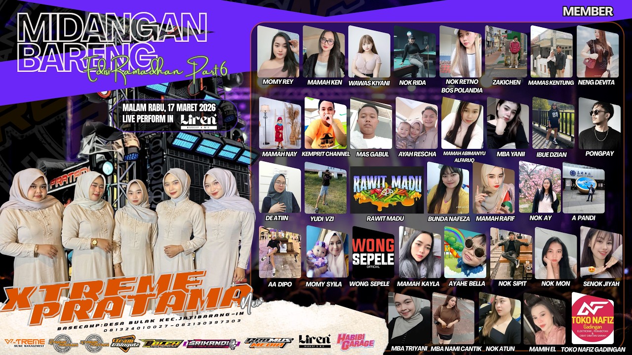 🔴LIVE MIDANGAN BARENG ( DANGDUT KELILING ) X-TREME PRATAMA EDISI RAMADHAN | PART  6