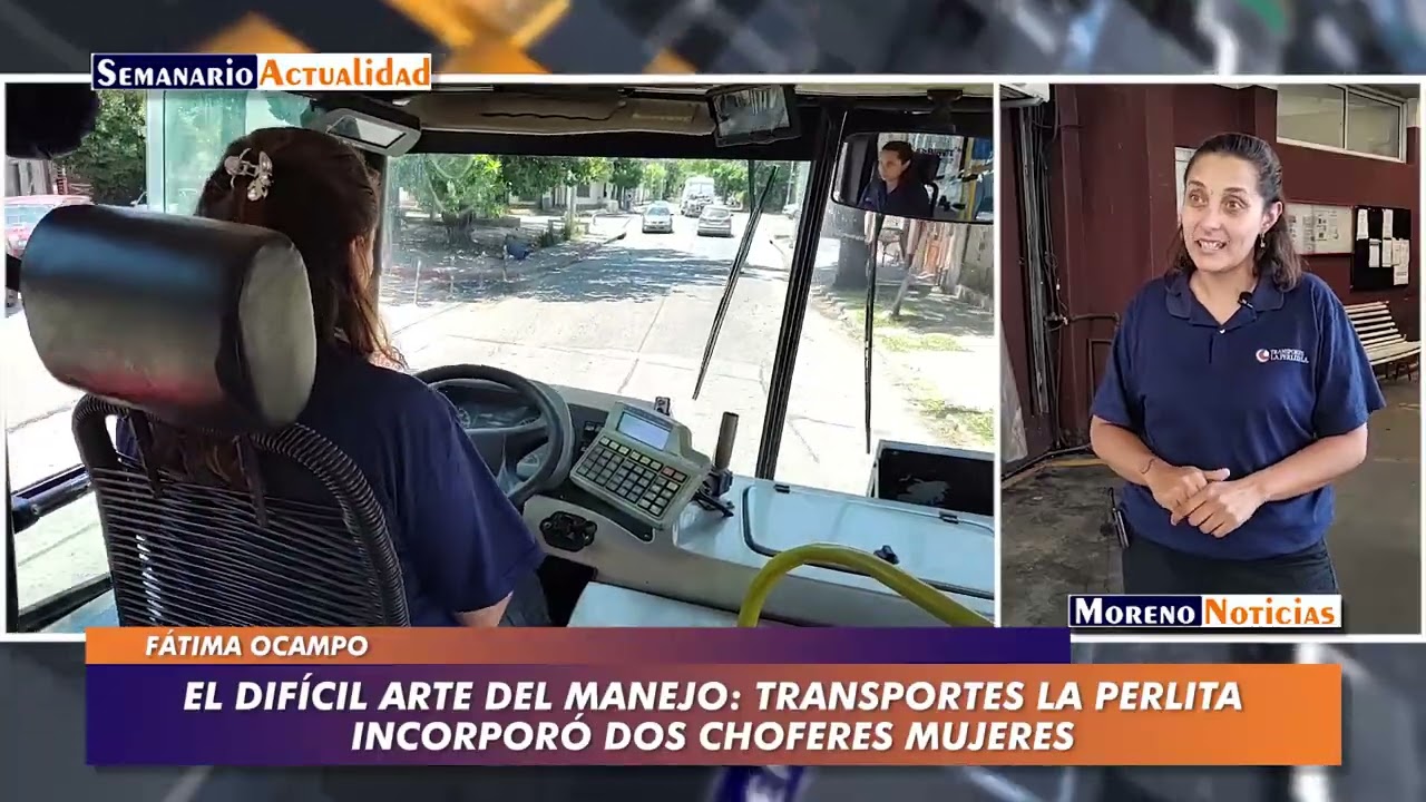 El difícil arte del manejo: Transportes La Perlita incorporó dos choferes mujeres