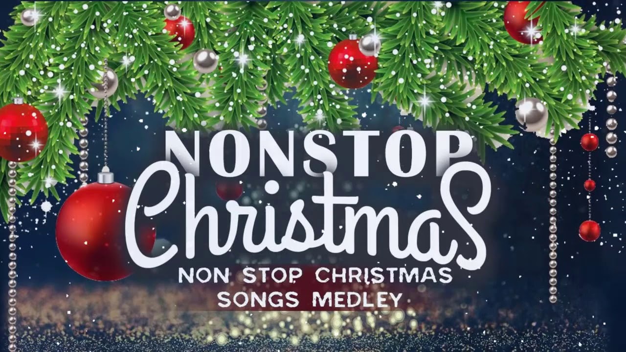 Christmas Songs Medley 2020 - Best Non-Stop Christmas Songs Medley 2020-2021