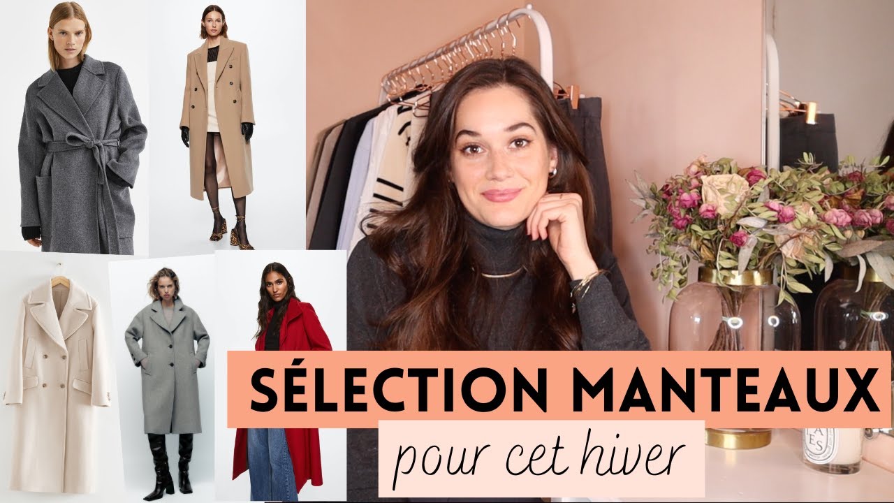 15 MANTEAUX DE QUALITÉ POUR CET HIVER | Sélection Manteaux | Lauriane Villa