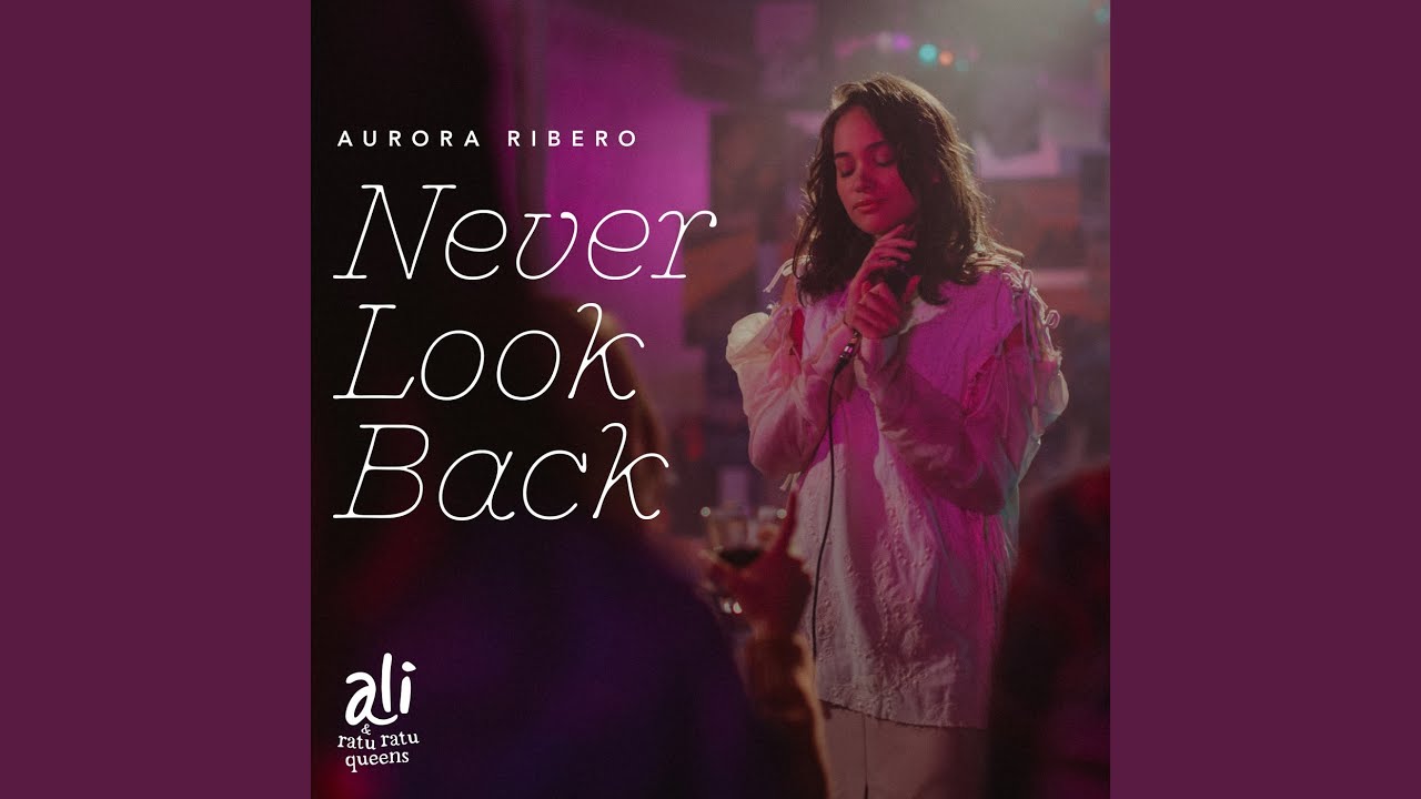 Never Look Back (From 