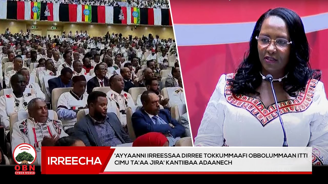 'Ayyaanni Irreessaa Dirree tokkummaafi obbolummaan itti cimu ta'aa jira' Kantiibaa Adaanech