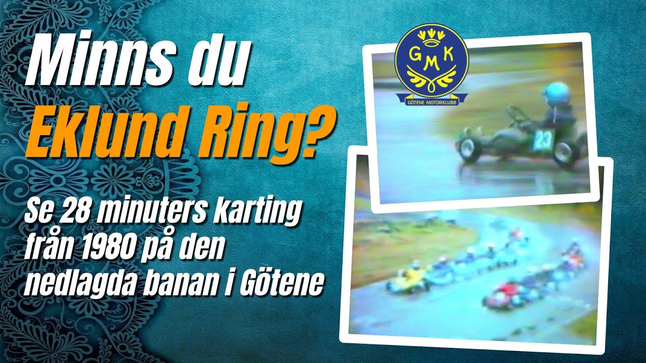 GÖTENE MK: Gokart på Eklund Ring i Götene 1980