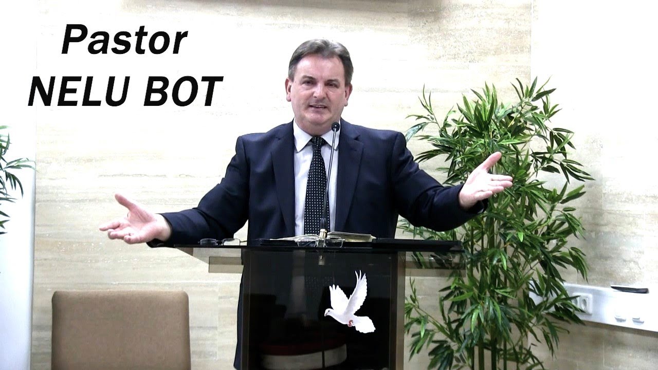 Mesajul Pastorului  Nelu Bot   Biserica Penticostală   ELIM   Wiener Neustadt  AUSTRIA
