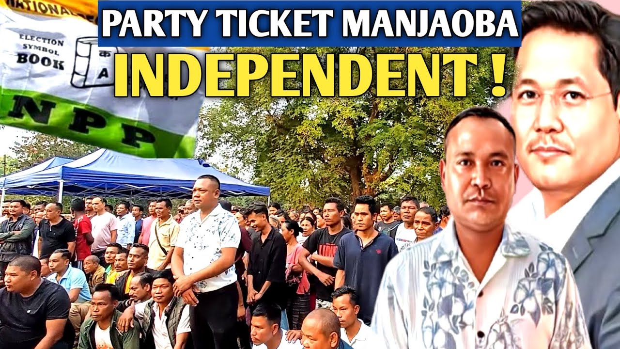 Party Ticket Manjaoba Manderang Independent Candidate Ong.e Susachina Didiaha || Sengbat Ch Marak 