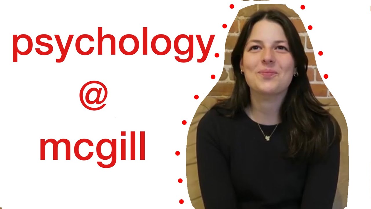 PSYCHOLOGY at MCGILL UNIVERSITY??