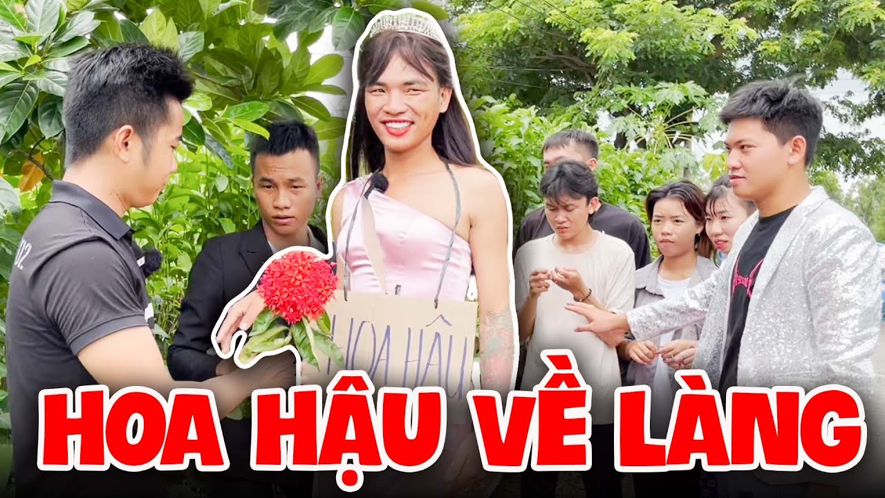 Chuyện Hoa Hậu Thúy Liễu Về Làng | Tủn Cùi Bắp