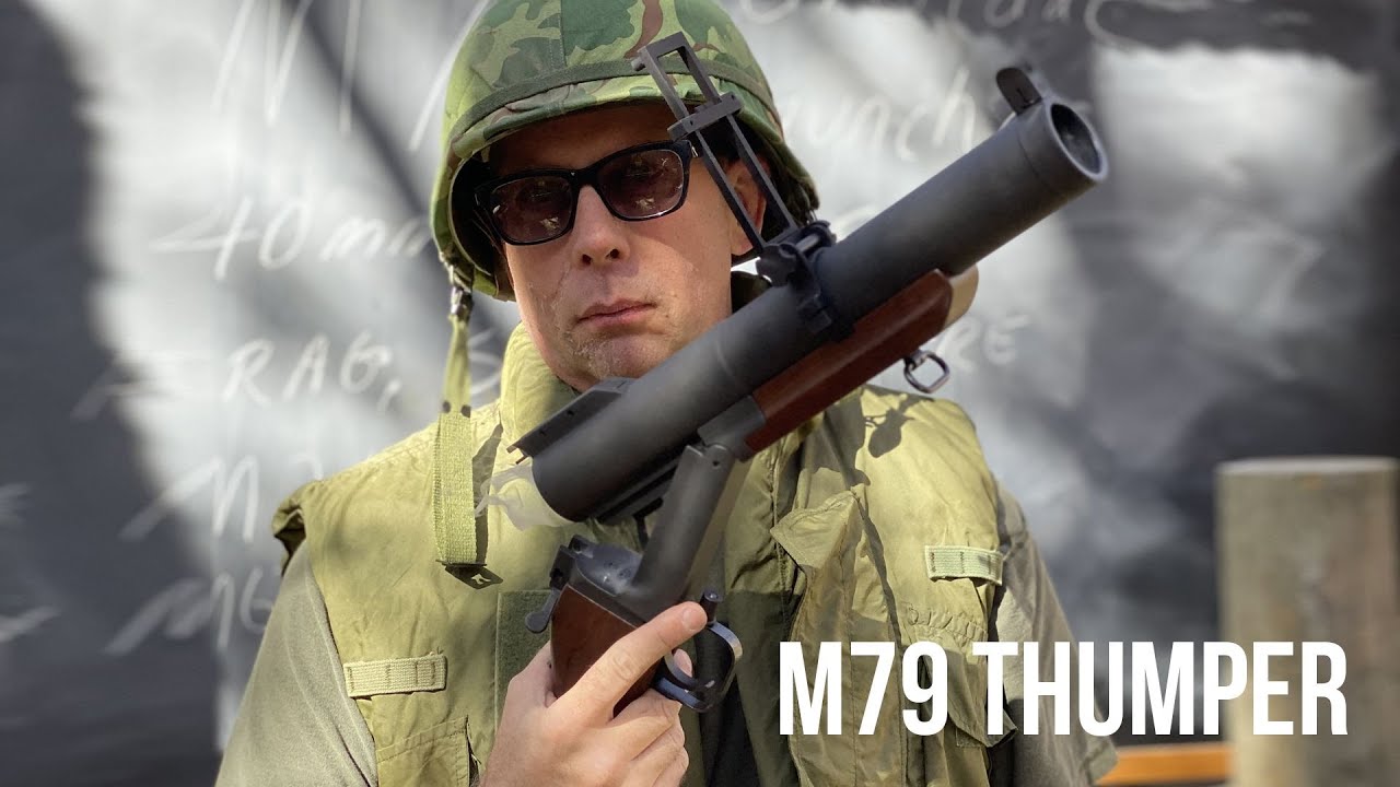 M79 Thumper - Saigon Report Ep. 05