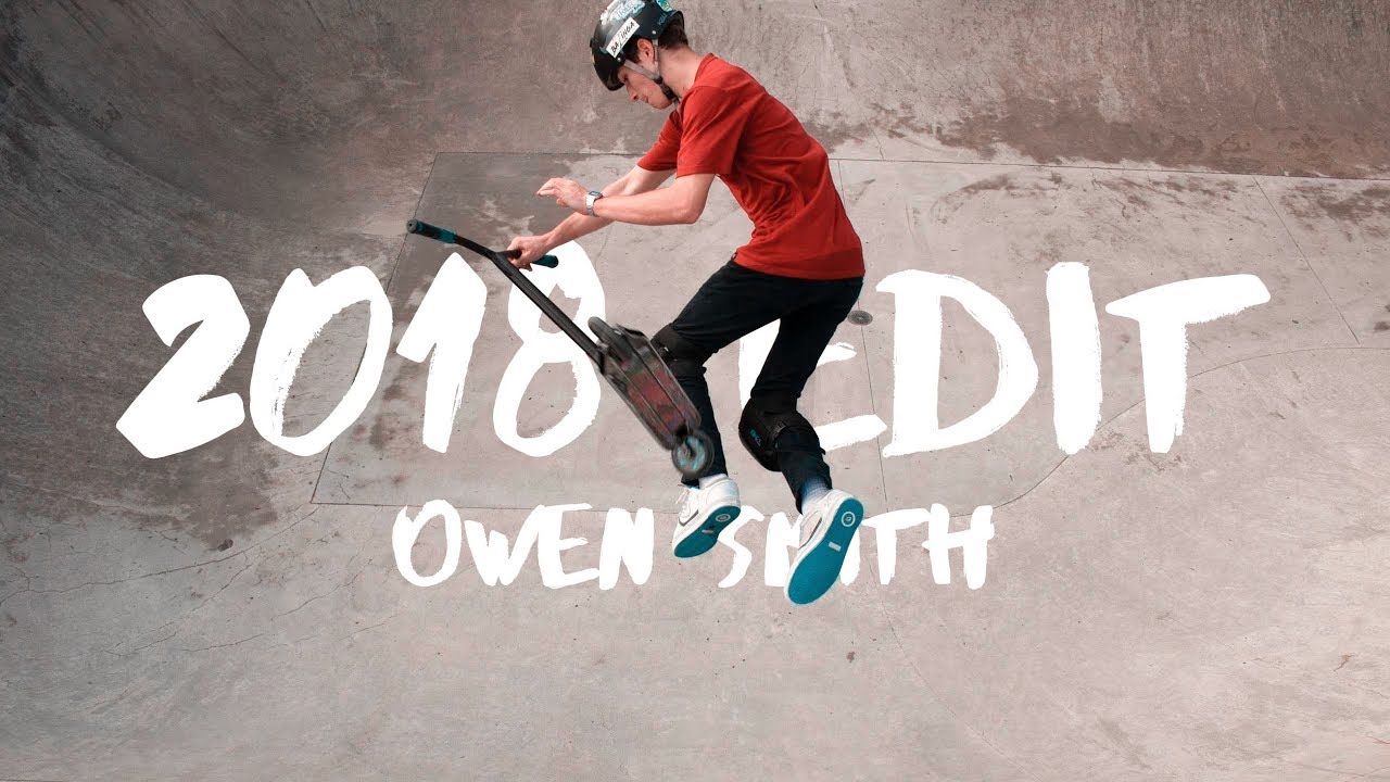 OWEN SMITH | 2018 SCOOTER EDIT