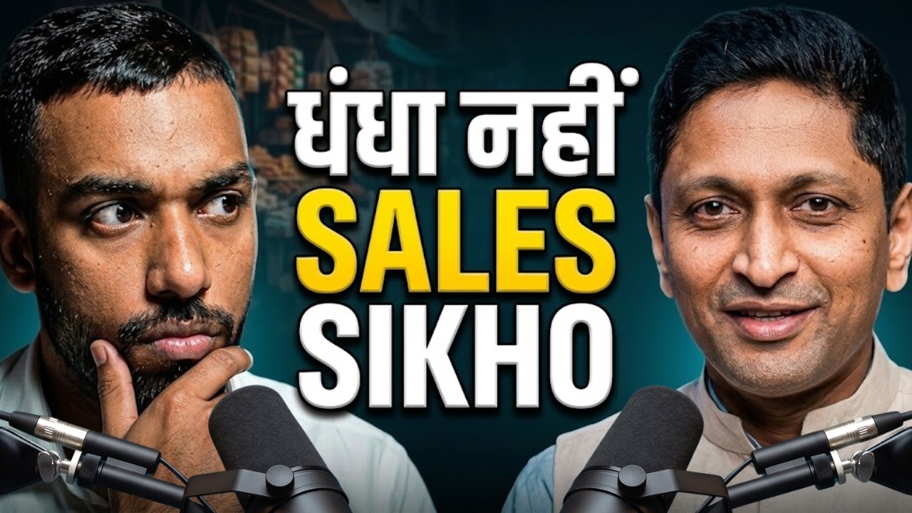 Want More Sales? Master Customer Psychology First | ft. Ankit Ravindra Jain PE77