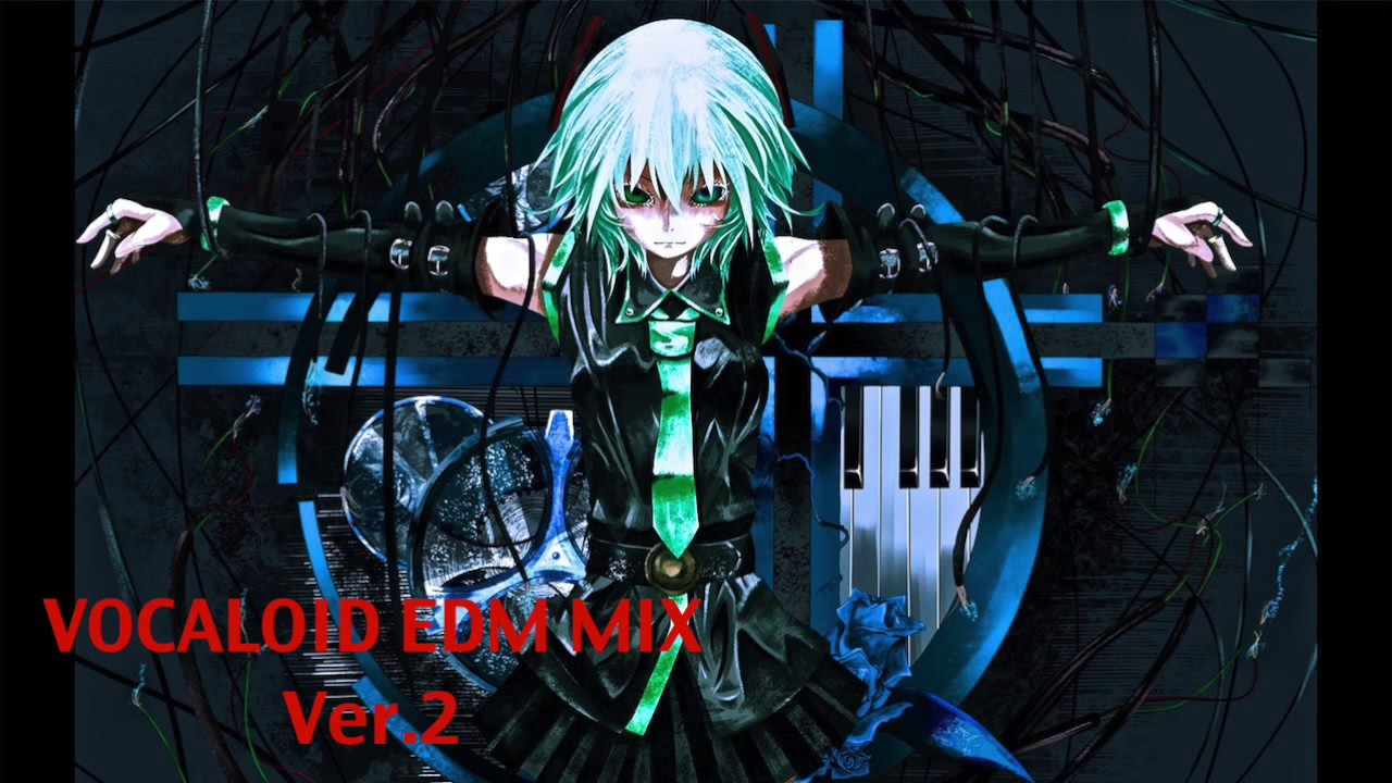 Vocaloid EDM Nonstop MIx Vol.3 [1hour30min]