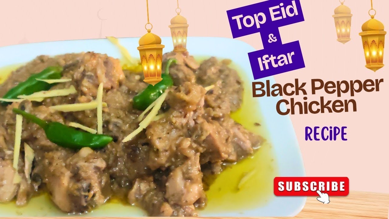 How to Make Black Pepper Chicken || Kali Mirch Chicken Karahi Recipe|| Easy Chicken Kali Mirch Curry