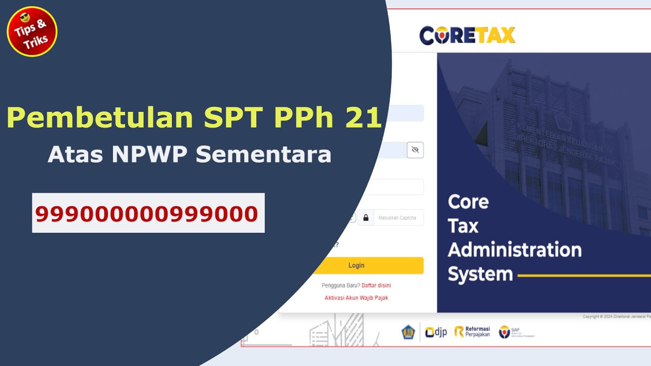 Pembetulan SPT PPh 21 Coretax | NIK Sementara