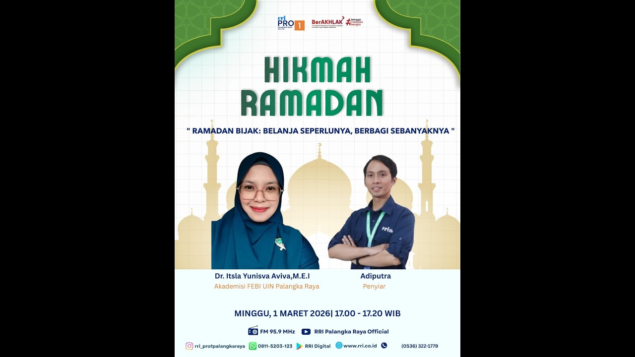 HIKMAH RAMADHAN - RAMADHAN BIJAK : BELANJA SEPERLUNYA, BERBAGI SEBANYAKNYA
