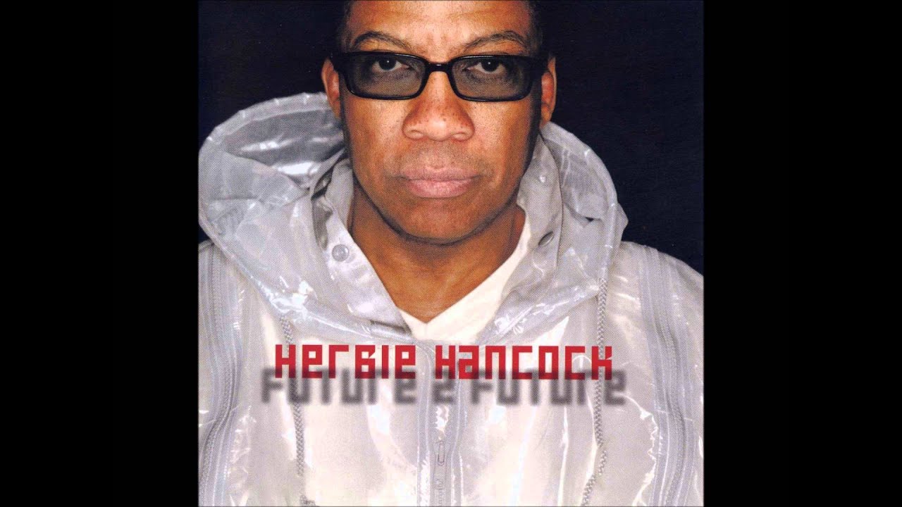 Herbie Hancock - Be Still
