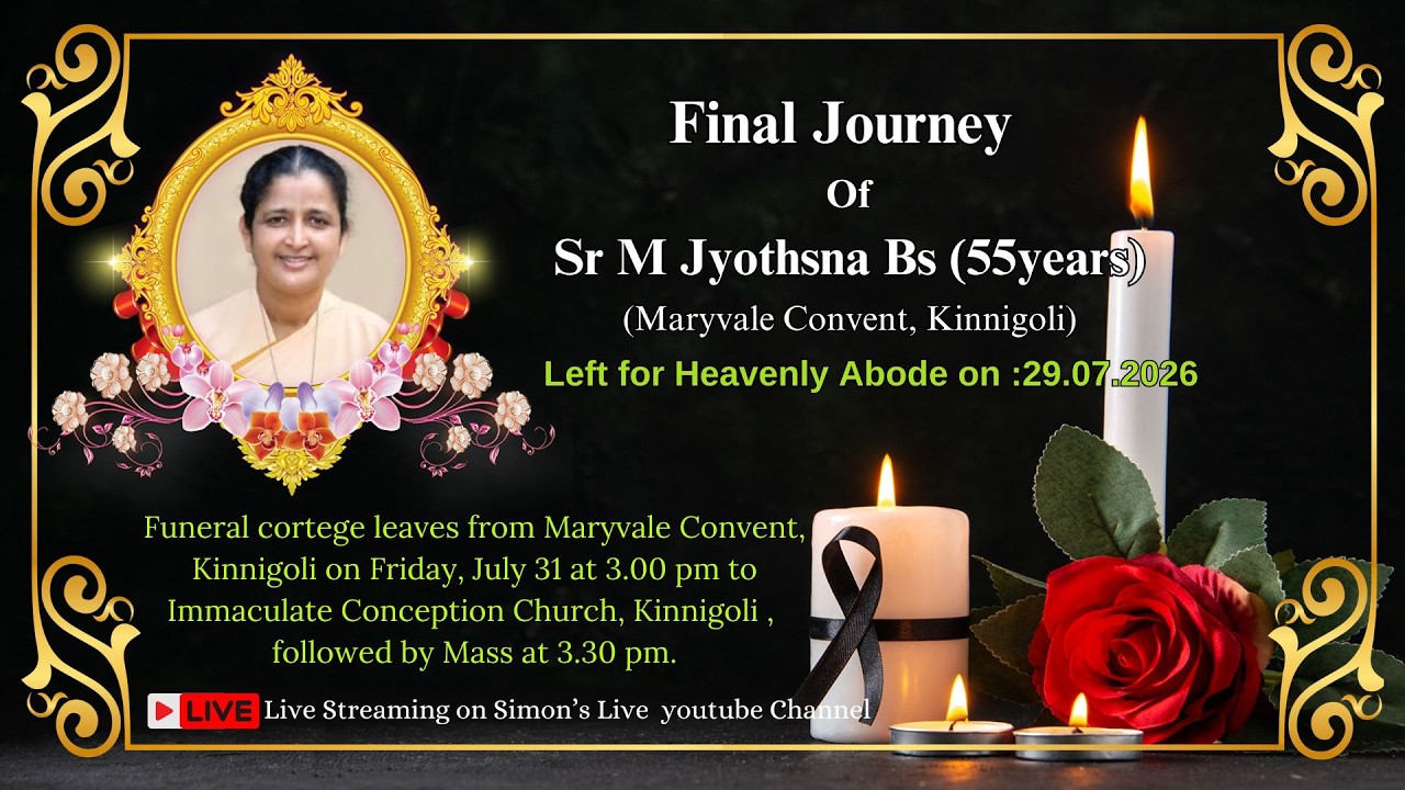 Final Journey of Sr M Jyothsna (55Years)|| Immaculate Conception Church Kinnigoli