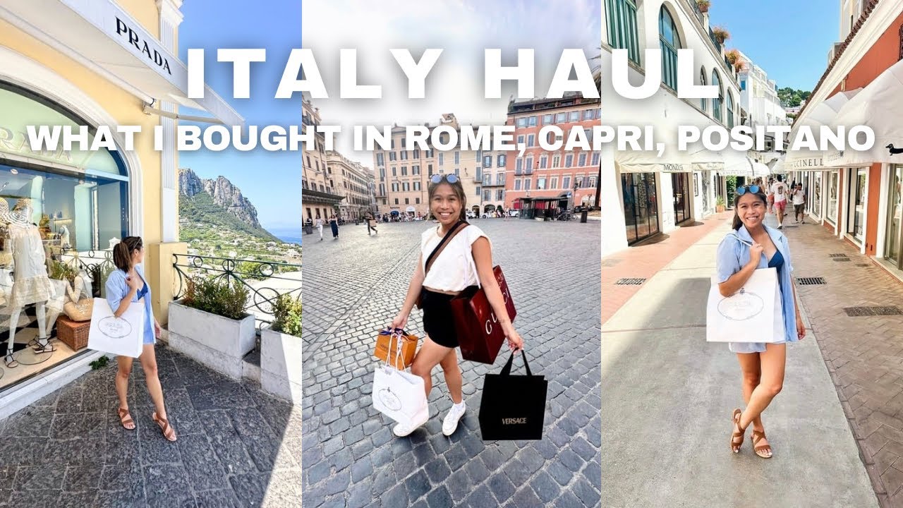 ITALY HAUL | What I Bought in Rome, Capri, Positano, Naples + Vatican City | Designer + Souvenirs