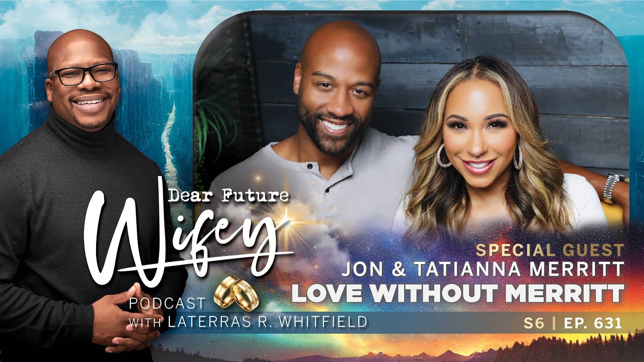 Love at First Sight: Jonathan and Tatianna's Faith Journey | Dear Future Wifey S6 Ep631